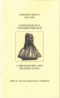 Image for Edward Lhwyd 1660-1709: Llyfryddiaeth a Chyfarwyddiadur/A Bibliography and Readers&#39; Guide