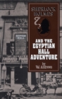 Image for Sherlock Holmes and the Egyptian Hall Adventure