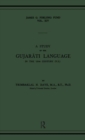 Image for A Study of the Gujarati Language in the XVth Century