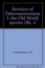 Image for Revision of Tabernaemontana 1, A