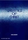 Image for The Greatness of Christ