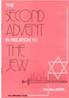 Image for The Second Advent in Relation to the Jew