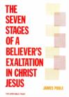 Image for The Seven Stages of the Believer&#39;s Exaltation in Christ Jesus