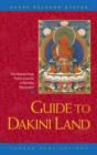Image for Guide to dakini land  : the highest yoga tantra practice of Buddha Vajrayogini