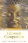 Image for Universal Compassion : Inspiring Solutions for Difficult Times