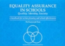 Image for Equality assurance in schools  : quality, identity, society