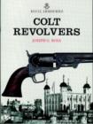 Image for Colt Revolvers and the Tower of London