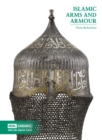 Image for Islamic Arms and Armour