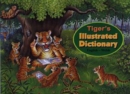 Image for Tiger&#39;s Illustrated Dictionary