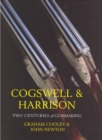 Image for Cogswell and Harrison  : two centuries of gunmaking