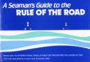 Image for A Seaman&#39;s Guide to the Rule of the Road