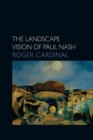 Image for The landscape vision of Paul Nash