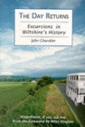 Image for Day Returns : Excursions in Wiltshire&#39;s History
