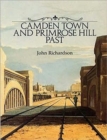 Image for Camden Town and Primrose Hill Past