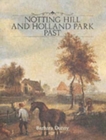 Image for Notting Hill and Holland Park Past