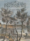 Image for Southgate and Edmonton Past