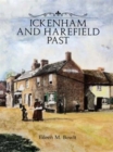 Image for Ickenham and Harefield Past : A Visual History
