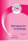 Image for Managing for Knowledge