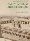 Image for Short Account of Early Muslim Architecture