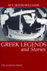 Image for Greek Legends and Stories