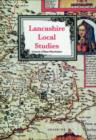 Image for Lancashire Local Studies : Essays in Honour of Diana Winterbotham