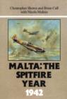 Image for Malta: The Spitfire Year 1942