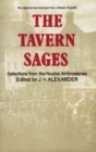 Image for The Tavern Sages : Selections from the &quot;Noctes Ambrosianae&quot;