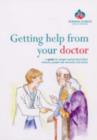 Image for Getting Help from Your Doctor : A Guide for People Worried About Their Memory, People with Dementia and Carers