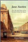 Image for Jane Austen  : the life and times of the woman behind the books
