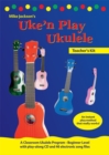Image for Mike Jackson : Uke&#39;n Play Ukulele Teacher Kit