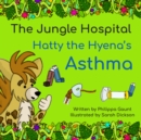 Image for Hatty the Hyena&#39;s Asthma