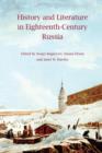 Image for History and Literature in Eighteenth-Century Russia