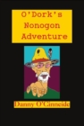 Image for O&#39;Dork&#39;s Nonogon adventure  : YODi &amp; the Nonogon Nomads
