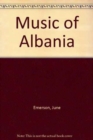 Image for Music of Albania
