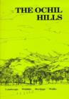 Image for The Ochil Hills : Landscape, Wildlife, Heritage, Walks
