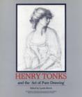 Image for Henry Tonks and the &quot;Art of Pure Drawing&quot;
