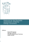 Image for Protocols for the equitable assessment of marine energy converters