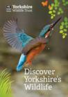 Image for Discover Yorkshire&#39;s Wildlife