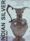 Image for Indian Silver 1858-1947