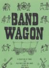 Image for Bandwagon : Selection of 250 Traditional and Modern Folk Tunes for Musicians and Bands