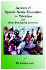 Image for Aspects of Special Needs Education in Pakistan and Other Developing Countries