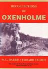 Image for Recollections of Oxenholme : by W.L. Harris as Related to Edward Talbot