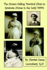 Image for The nurse&#39;s calling  : practical hints to graduate nurses in the early 1900&#39;s