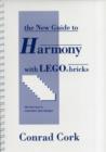 Image for The new guide to harmony with Lego bricks  : the best way to remember jazz changes