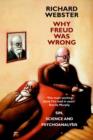 Image for Why Freud was wrong  : sin, science and psychoanalysis