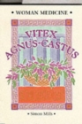 Image for Woman Medicine : Vitex Agnus Castus