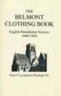 Image for The Belmont Clothing Book : English Benedictine Novices 1860-1920
