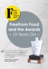 Image for FreeFrom Food and the Awards - 10 Years on