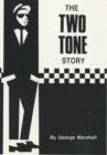 Image for Two-tone Story
