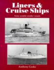 Image for Liners and Cruise Ships : v. 1 : Some Notable Smaller Vessels